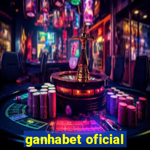 ganhabet oficial